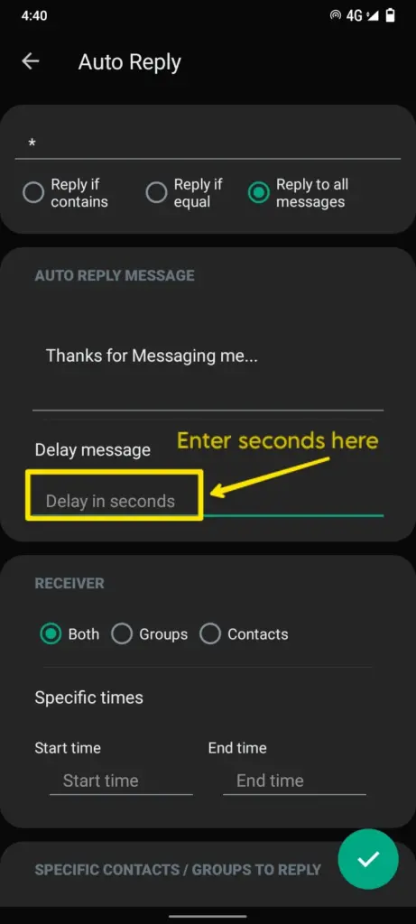 enter seconds for delay of auto reply in an whatsapp