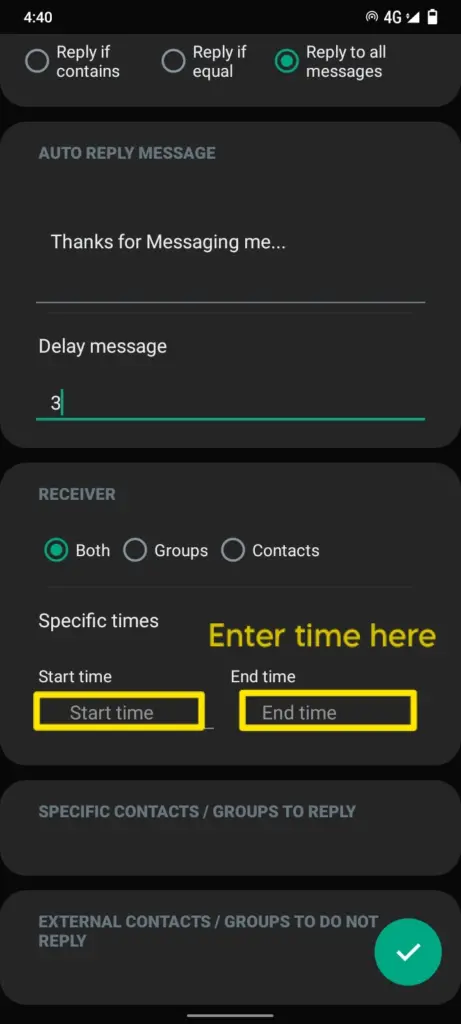 select time in which period you want to reply automatically in an whatsapp